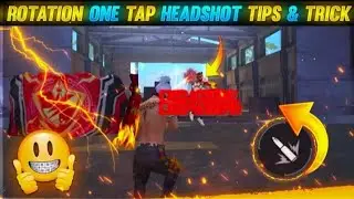 Close Range One Tap Headshot Trick In Free Fire | Rotation Drag Trick 