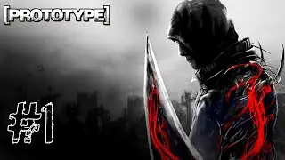 PROTOTYPE 1 - Прохождение: #1 "1440p Mods" Что я такое ?