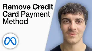 How to Remove Credit Card Payment Method on Facebook Ads [2025 Full Guide]