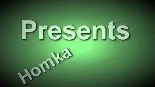 Official Intro by Homka