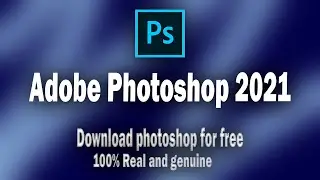 How to download adobe photoshop for free || Install photoshop || Photoshop for Windows 7,8.1,10