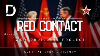 Worldbuilding | Red Contact: A Cold War Alternate History
