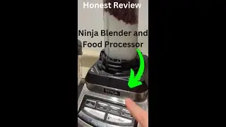 Honest Review of the Ninja Blender and Food Processor #ninjablender #smoothies #quickandeasy