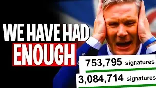 4 MILLION Sign Petition To REMOVE Starmer | UK HAS HAD ENOUGH