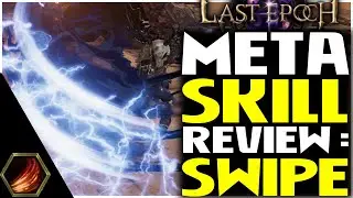 How To Build Swipe | Last Epoch New Player Guide