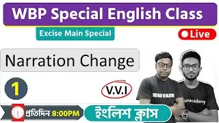 WBP English Class 2021 | Narration change | Excise Main Class | TWS Academy