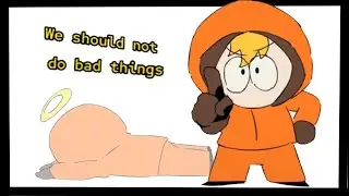 We Should Not do Bad Things | Kenny Mccormick (AI COVER) South Park- Musical video