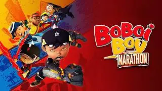 BoBoiBoy Musim 2 HD FULL Marathon