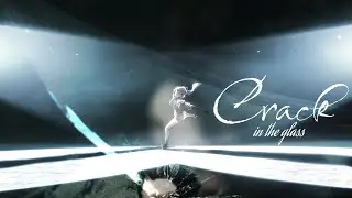 CRACK IN THE GLASS