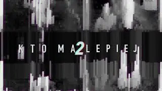 Soker/Tyno - Kto Ma Lepiej 2 (feat. Boxi)