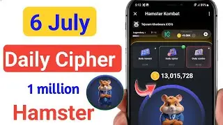 Hamster Kombat Daily Cipher 6 July | 6 July Daily Cipher Code Hamster | Hamster 6 July Daily Cipher