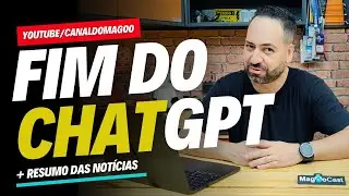 A TECNOLOGIA NÃO TIRA FÉRIAS - MAGOOCAST 125