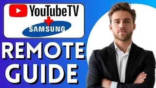 How to Navigate YouTube TV with a Samsung Remote (Easy Method)