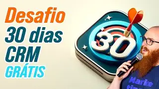 Desafio 30 dias rodando com RD CRM Grátis  + Checklist