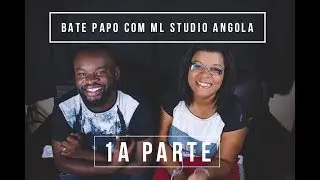 BATE-PAPO COM ML STUDIO ANGOLA - PERGUNTAS E RESPOSTAS (1ª Parte)