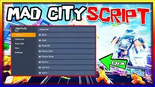 BEST | Mad City New Script [2023] So OP 🔥