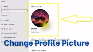 How To Change Your Profile Picture In Windows 10 [2022 Tutorial]