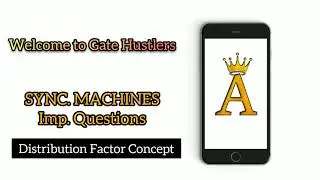 Distribution factor of alternator | Sync. Machines Imp.Questions | GATE EXAM EE 2021 | Gate Hustlers