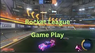 Rocket League Gameplay Pt 2