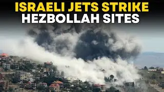 Israel-Hamas War LIVE: Israeli Jets Strike Hezbollah Sites In Southern Lebanon | Hezbollah News LIVE