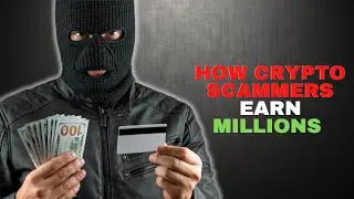 How To Be A Crypto Scammer & Earn Millions…..