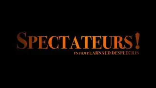 Spectateurs ! (2024) - Bande annonce HD