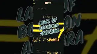 hukum dalam aljabar boolean (part 2) #gerbanglogika #logicgate #aljabar #boolean #shorts