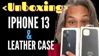 Midnight iPhone 13 and Apple Magsafe Leather case - Unboxing and Installation