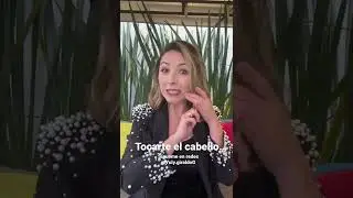 ¿Qué significa tocarte el cabello? Sígueme en IG y TikTok @yuly.GiraldoG