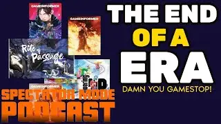 Spectator Mode Podcast Episode 162 - The End of an Era and Bungie Is in Bad Shape