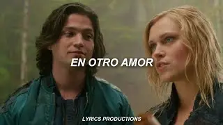 Tom Odell - Another Love (Sub Español) | MV Clarke - Finn - Lexa | Los 100