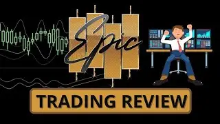 Epic Trading Review 2020