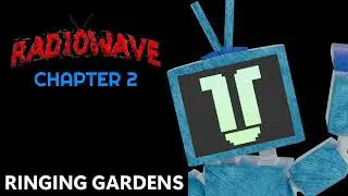 RadioWave Chapter 2 OST - Ringing Gardens