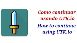 Como continuar usando UTK.io - How to Continue using UTK.io (Invalid/Inválido) - Leia Descrição