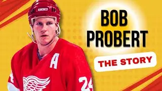 Bob Probert - The Story (Ep.30)