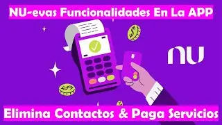 NU-vedad Ahora Puedes Borrar Los Contactos De Tus Transferencias Y Pagar Tus Servicios  En La App❗💜💜