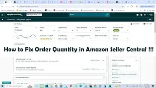 How to Fix Order Quantity in Amazon Seller Central | Amazon Seller Tips !!!