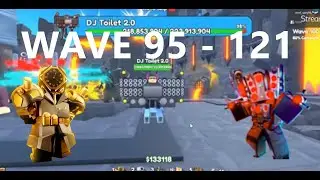 WAVE 95 - 121 ENDLESS MODE - Toilet Tower Defense #toilettowerdefense #roblox #skibiditoilet