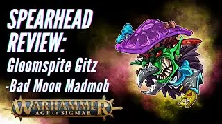 Age of Sigmar Spearhead Review: Gloomspite Gitz - Bad Moon Madmon