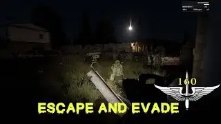 Arma 3 | Evade & Escape 2 | 160th SOR