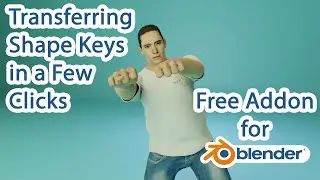 Transfer Shape Keys in a Couple of Clicks