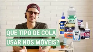 QUAL COLA usar na MADEIRA e nos MÓVEIS? | De Apê Novo