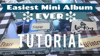 Easiest Mini Album EVER! | Using 2 sheets of 12x12 | TUTORIAL
