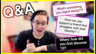Q&A #13 | ANSWERING YOUR QUESTIONS ABOUT 1D, LARRY, AND MY PERSONAL LIFE!