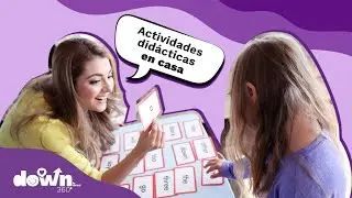 Actividades didácticas para hacer en casa con los niños ( Síndrome de Down)