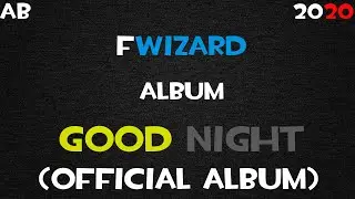 Good Night(Official Album, 2020)