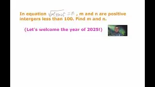 Solve the square root equation related to 2025 (Bless your coming new year of 2025!)