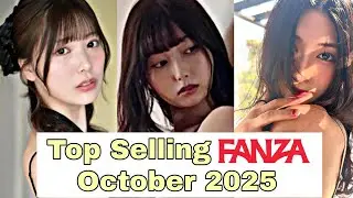 Top Selling Japanese ∆/ Stars on FANZA – October 2025