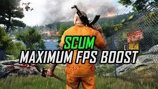 Scum — How to Reduce/Fix Lag and Boost/Improve Performance