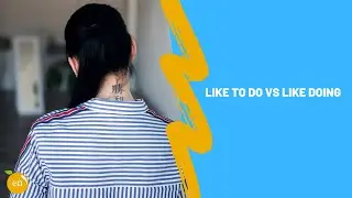 Like to do  или like doing